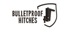 Bulletproof Hitches